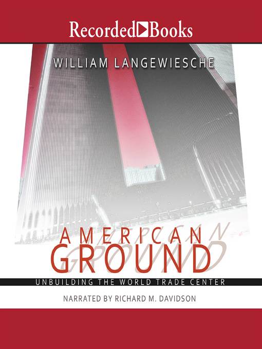 Title details for American Ground by William Langewiesche - Wait list
